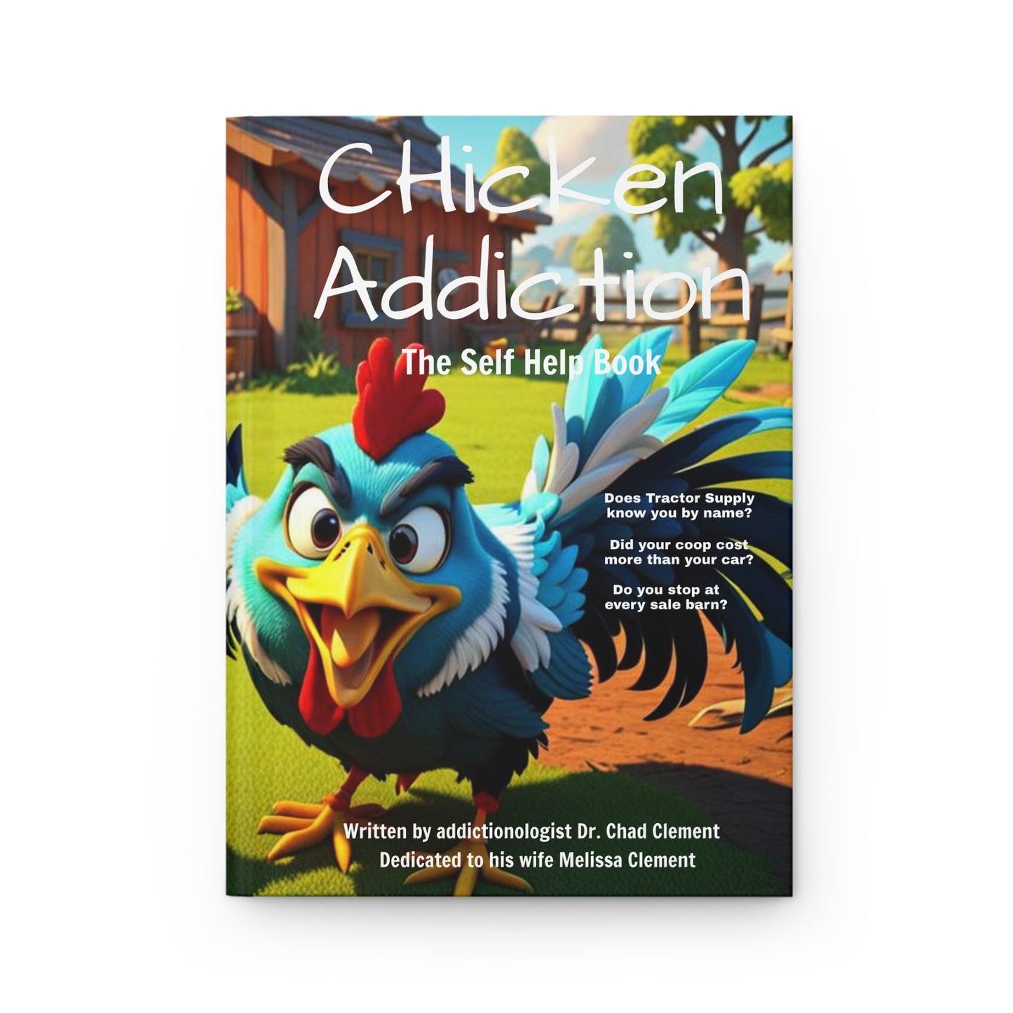 Novelty Gag Gift - "Chicken Addiction" Hardcover Journal Matte